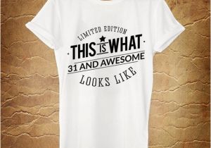 31st Birthday Presents for Him 31st Birthday Gift Awesome Looks Like 1985 31st by ashbystore