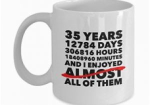 35th Birthday Gift Ideas for Him Anniversary Mug 35 Years Happy Funny Unique Gift Ideas