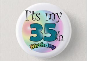 35th Birthday Present for Him 35th Birthday Gifts On Zazzle