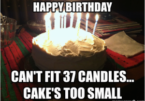 37th Birthday Meme 37th Birthday