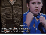 37th Birthday Meme Mu is today July 30th is Neville Longbottom 39 S 37th