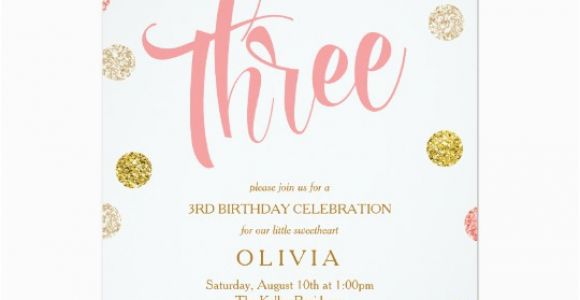 3rd Birthday Invitation Cards Third Birthday Invitation Pink and Gold Card Zazzle Com