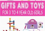 4 Year Old Birthday Girl Gift Ideas Best Gifts for 3 Year Old Girls In 2017 Birthdays Gift