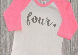 4 Year Old Birthday Girl Shirt Four Year Old Birthday Shirt Fourth by Rusticpeachdesigns