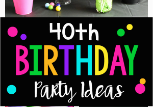 40 Birthday Decorations Ideas 40th Birthday Party 40 is A Blast Fun Squared