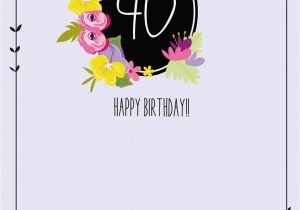 40 Birthday Flowers Fabulous at 40 Birthday Card Karenza Paperie