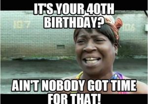 40 Birthday Memes Happy 40th Birthday Memes Wishesgreeting