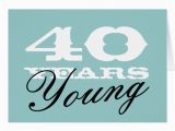 40 Year Old Birthday Cards 40th Birthday Card for 40 Year Old Men and Women Zazzle