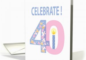 40 Year Old Birthday Cards Birthday for 40 Year Old the Big 40 with Candle and