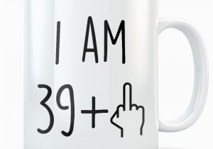 40 Year Old Birthday Ideas for Him Funny 40th Birthday Gift 40th Birthday Mug 40 Year Old Etsy