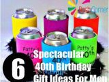 40th Birthday Gifts for Him Usa 6 Spectacular 40th Birthday Gift Ideas for Men the Big