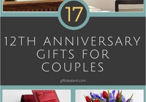 40th Birthday Ideas for Couples 35 Good 12th Wedding Anniversary Gift Ideas for Him Her