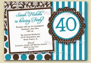 40th Birthday Invitation Cards Designs Invitations for 40th Birthday Quotes Quotesgram