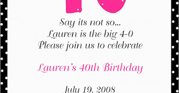 40th Birthday Invitation Wording Samples 40th Birthday Party Invitation Wording Baby Shower for