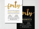 40th Birthday Invite Ideas 40th Birthday Invitation Modern Gold Foil Effect Black