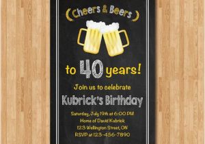 40th Birthday Party Invitations for Men 40th Birthday Invitation for Men Cheers Beers Invitation