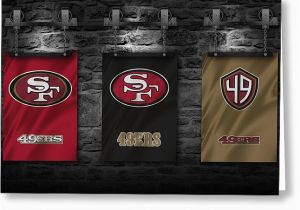 49ers Birthday Card San Francisco 49ers Greeting Cards Fine Art America