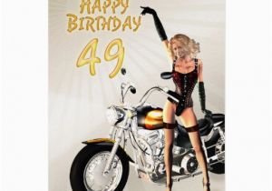 49th Birthday Card 49th Birthday Card with A Motorbike Girl Zazzle