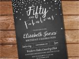 50 and Fabulous Birthday Invitations Fifty and Fabulous Chalkboard Birthday Invitation 40th 50th