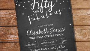 50 and Fabulous Birthday Invitations Fifty and Fabulous Chalkboard Birthday Invitation 40th 50th