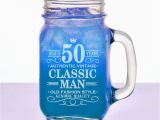 50 Birthday Gifts for Him 50th Birthday Gift for Him 16 Oz Mason Jar Happy Birthday