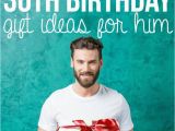 50 Year Birthday Gifts for Him 30 Creative 30th Birthday Gift Ideas for Him that He Will