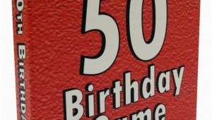 50 Year Old Birthday Gifts Man the Best 50th Birthday Party Ideas Games Decorations