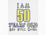 50 Years Old Birthday Cards 50 Years Old Birthday Designs Greeting Card Zazzle