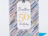 50th Birthday Cards for Brother 50th Birthday Card Brilliant Brother Only 1 49