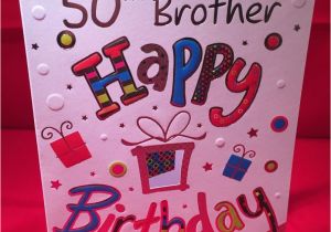 50th Birthday Cards for Brother Happy 50th Birthday Brother Card Happy Birthday Brother at