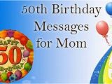 50th Birthday Cards for Mom 50th Birthday Messages for Mom Birthday Mum Messages