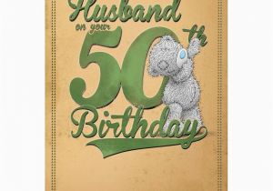 50th Birthday Gifts for Husband Uk Me to You for My Husband On Your 50th Birthday Card
