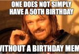 50th Birthday Meme Funny 20 Happy 50th Birthday Memes that are Way too Funny