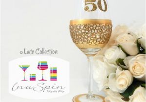 50th Birthday Mementos Gold 50th Birthday Personalised Wine Glass by Inaspinniquesway