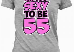 55th Birthday Gifts for Him Funny Birthday Shirt 55th Birthday Gifts for Her Birthday