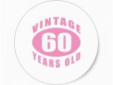 60 Birthday Gifts for Her 60th Birthday Gifts for Her Sticker Zazzle