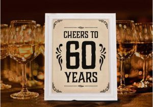 60 Year Old Birthday Decorations Birthday Party Supplies Cheers to 60 Years Sign Printable