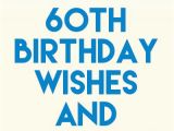 60th Birthday E Card 60th Birthday Wishes and Messages someone Sent You A