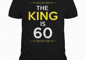 60th Birthday Experience Ideas for Him Kings is 60 Years Old 60th Birthday Gift Ideas for Him