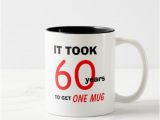 60th Birthday Gag Gifts for Him 60th Birthday Gifts for Men Mug Funny Zazzle