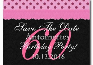 60th Birthday Save the Date Cards 38 Best Images About 60th Save the Date Ideas On Pinterest