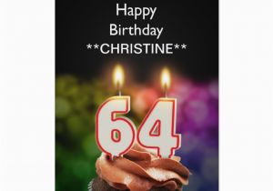 64th Birthday Card Add A Name 64th Birthday Card Zazzle
