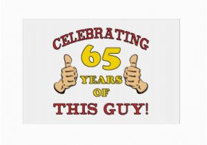 65th Birthday Gifts for Him 65th Birthday Gift for Him Lawn Signs Zazzle