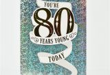 80th Birthday Card Designs 80th Birthday Card Silver Only 99p