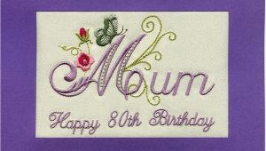 80th Birthday Cards for Mum Embroidered Handmade Personlised Mum 80th Birthday
