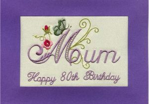 80th Birthday Cards for Mum Embroidered Handmade Personlised Mum 80th Birthday