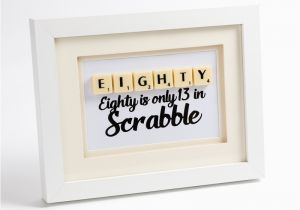80th Birthday Gifts for Man Eighty is Only 13 In Scrabble Funny 80th Birthday