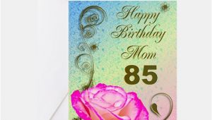 85th Birthday Card Verses 85th Birthday 85th Birthday Greeting Cards Cafepress