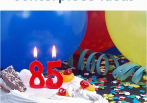 85th Birthday Party Decorations 85th Birthday Party Centerpiece Ideas Thriftyfun