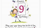 9 Year Old Birthday Card Sayings Happy 9th Birthday May Your Year Being Nine Be Full Of